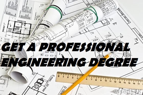 The way to get a Professional Engineering Degree