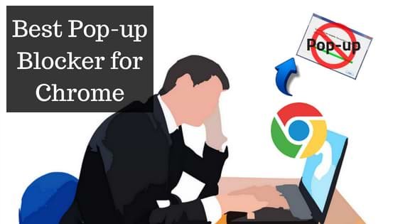 Best Pop-Up blocker for Chrome