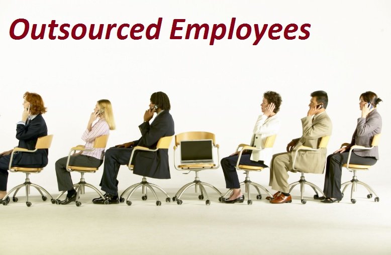 Working with Outsourced Employees: The Benefits You Could Get