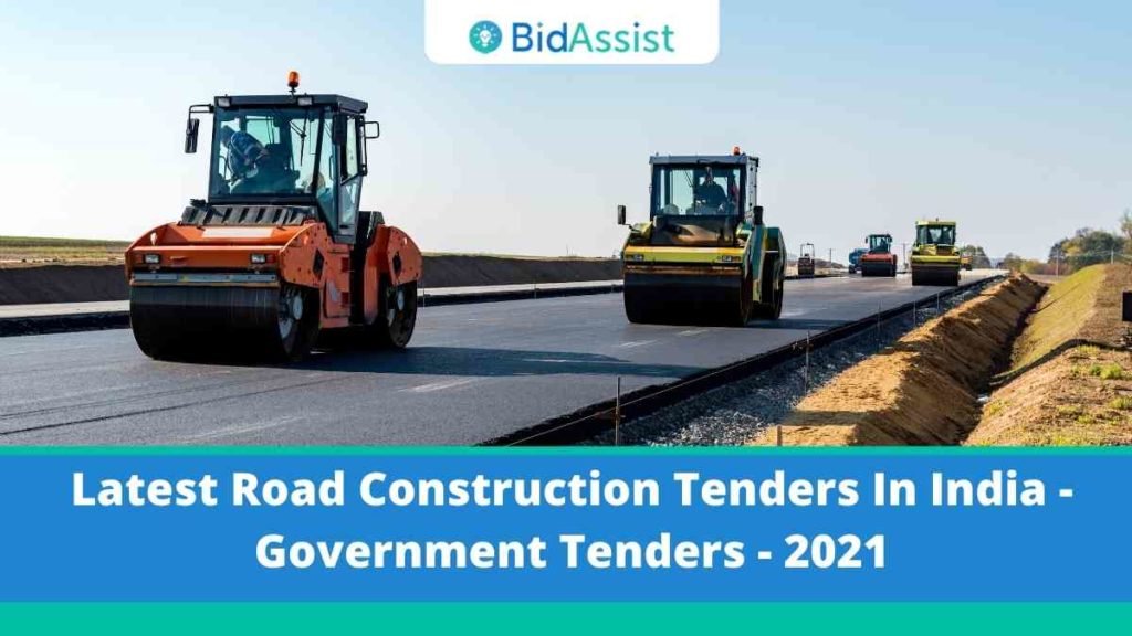 Latest Road Construction Tenders In India - Government Tenders - 2021,